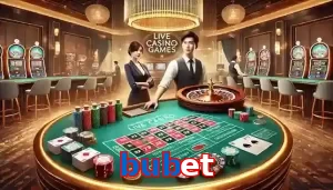 Casino Trực Tuyến Trò Chơi Được Yêu Thích Tại bubet